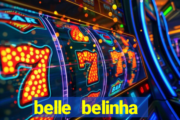 belle belinha vazados privacy